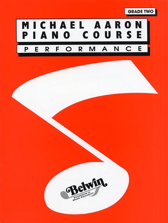 Michael Aaron Piano Course: Performance Grade 2