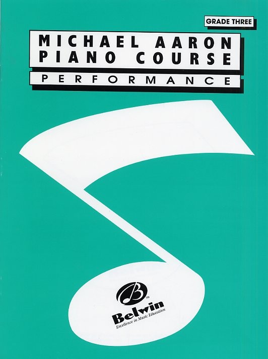 Michael Aaron Piano Course: Performance Grade Three