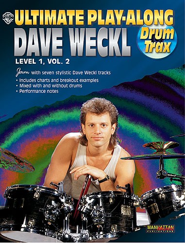 Dave Weckl: Ultimate Play-Along For Drums Level 1 Volume 2