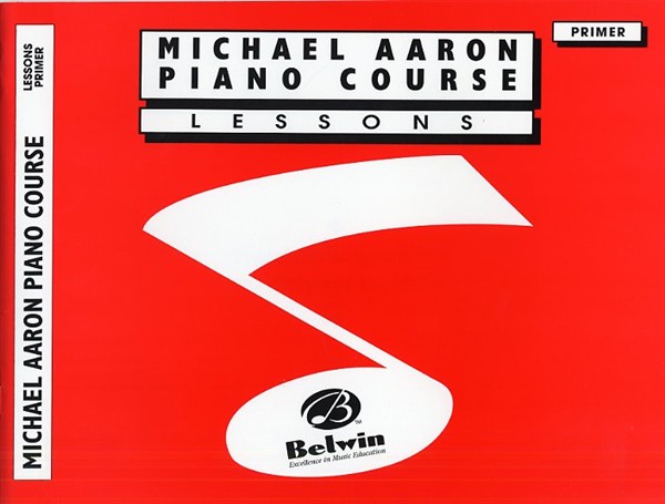 Michael Aaron Piano Course: Lessons Primer