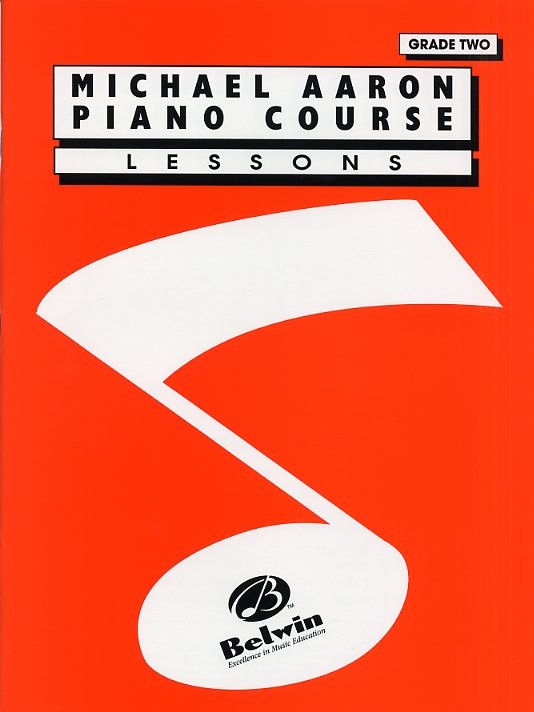 Michael Aaron Piano Course: Lessons Grade Two