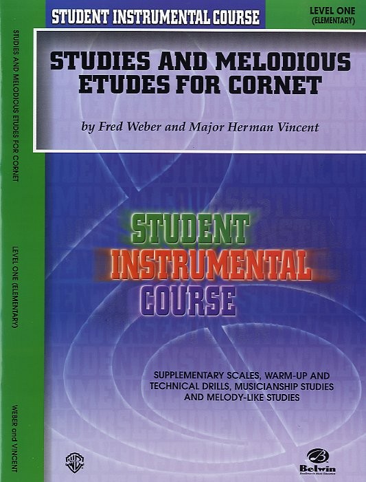 Student Instrumental Course: Studies And Melodious Etudes For Cornet Level One