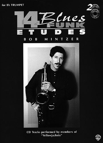 Bob Mintzer: 14 Blues And Funk Etudes