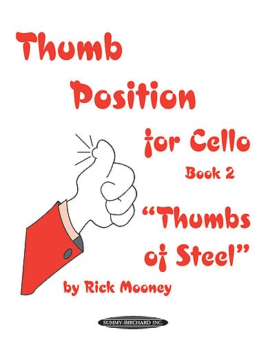 Thumb Position For Cello: Book 2