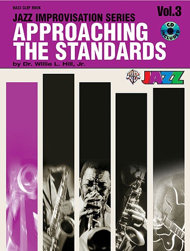 Jazz Improvisation Series: Approaching The Standards - Bass Clef (Volume Three)
