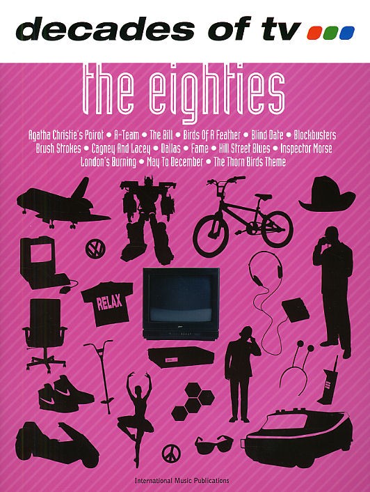 Decades Of TV - The Eighties