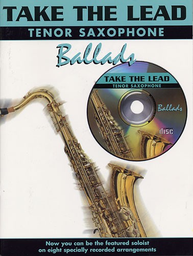 Take The Lead: Ballads (Tenor Saxophone)