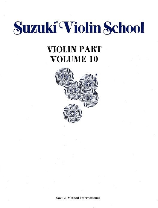 Suzuki Violin School: Violin Part Volume 10