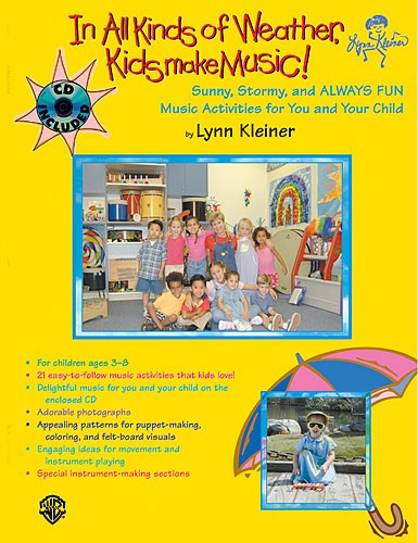 Lynn Kleiner: In All Kinds Of Weather, Kids Make Music!