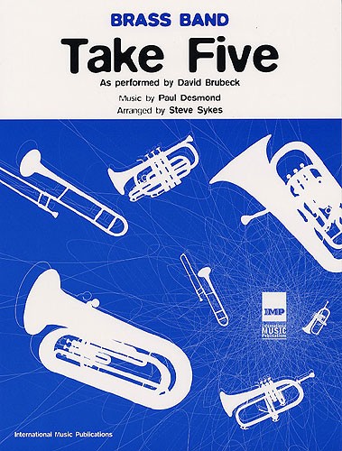 Brass Band: Take Five (As Performed By Dave Brubeck)
