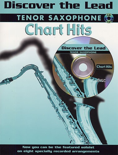 Discover The Lead: Chart Hits For Tenor Saxophone