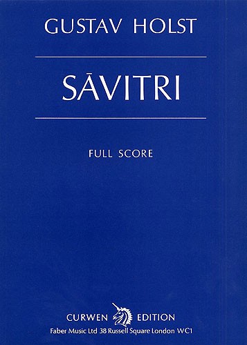 Gustav Holst: Savitri