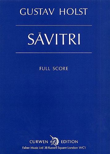 Gustav Holst: Savitri
