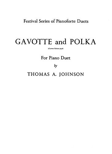 Johnson Gavotte And Polka Piano