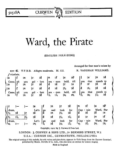 Ralph Vaughan Williams: Ward The Pirate (TTBB Tonic Sol-Fa)