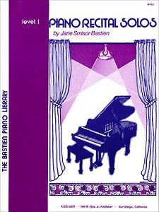 Jane Smisor Bastien: Piano Recital Solos - Level 1