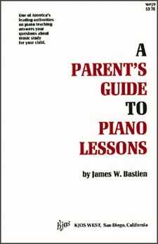 Bastien Parents' Guide To Pf Lessons