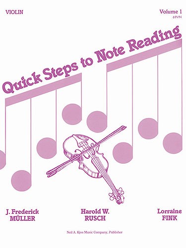 Quick Steps To Notereading, Vol 1, Violin