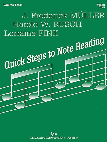 Quick Steps To Notereading, Vol 3, Violin