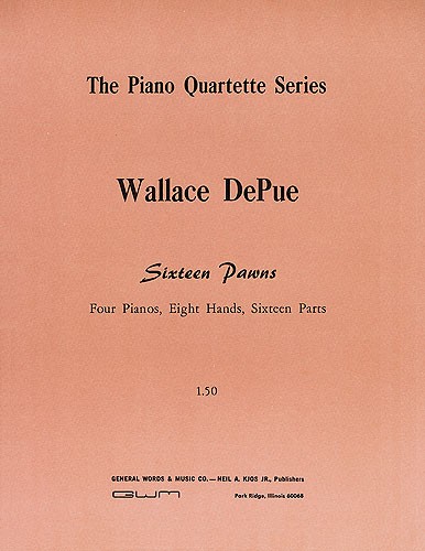 Wallace Depue: Sixteen Pawns
