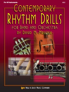 David M. Mruzek: Contemporary Rhythm Drills For Band And Orchestra