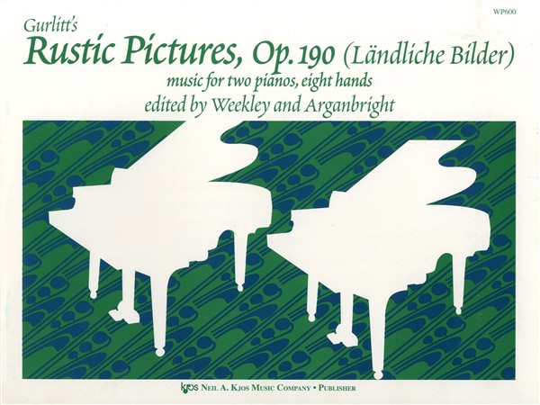Cornelius Gurlitt: Rustic Pictures Op.190 (Two Pianos, Eight Hands)