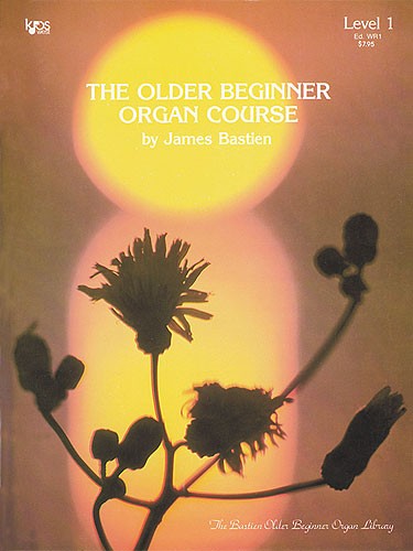 Older Beginner Organ Course, The, Level 1