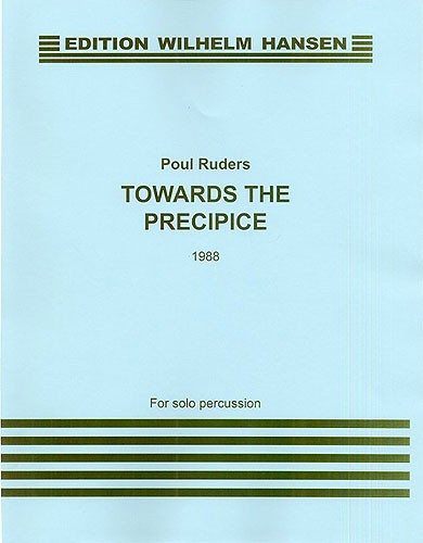 Poul Ruders: Towards The Precipice