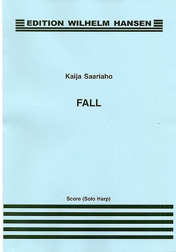 Kaija Saariaho: Fall (Maa)