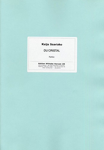 Kaija Saariaho: Du Cristal (Score)