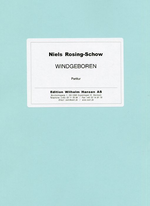 Niels Rosing-Schow: Windgeboren