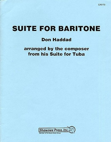 Don Haddad: Suite For Baritone