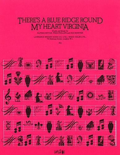 Bryant/Phillips/Shuster: There's A Blue Ridge Round My Heart Virginia