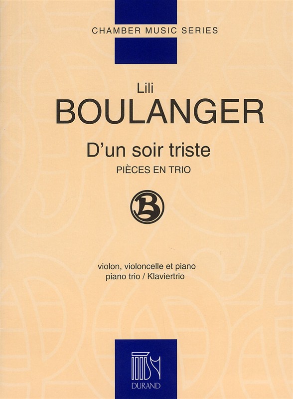 Lili Boulanger: D'Un Soir Triste (Piano Trio)