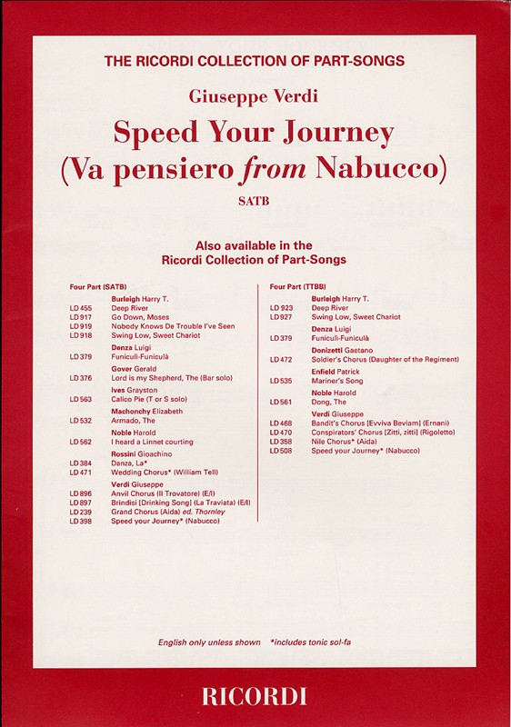 Guiseppe Verdi: Speed Your Journey (Va Pensiero From Nabucco)