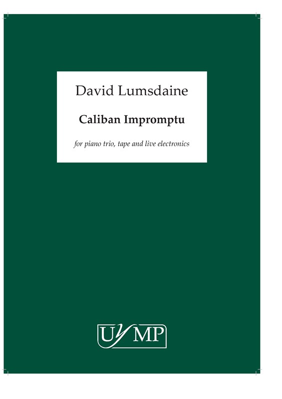 David Lumsdaine: Caliban Impromptu