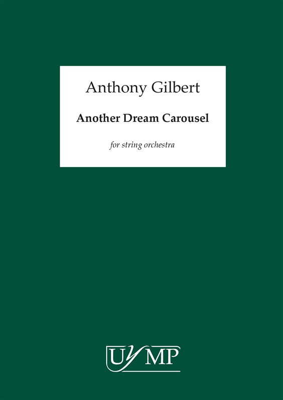 Anthony Gilbert: Another Dream Carousel
