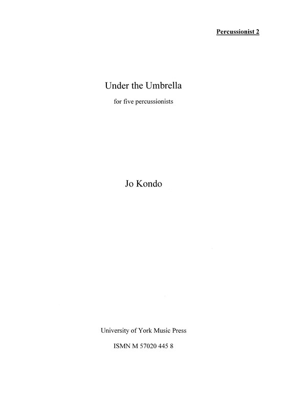 Jo Kondo: Under The Umbrella (Parts)