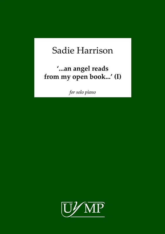 Sadie Harrison: '..an angel reads my open book..' (version I)