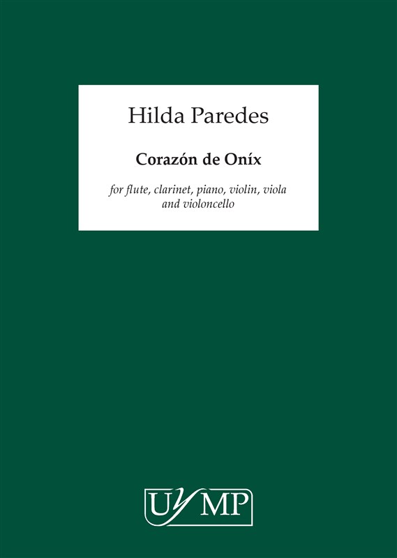 Hilda Paredes: Corazón de Onix (Score)