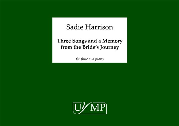 Sadie Harrison: Three Songs and A Memory from the Bride's Journey