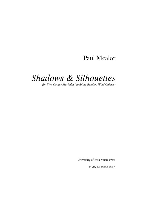 Paul Mealor: Shadows & Silhouettes