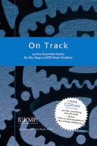 On Track - 13 Ensemble Works For Key Stage 4