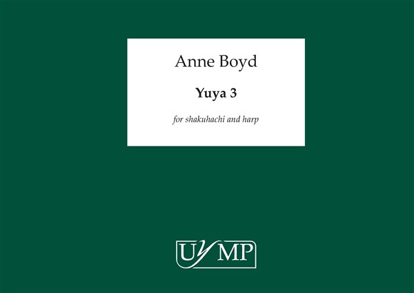 Anne Boyd: Yuya 3