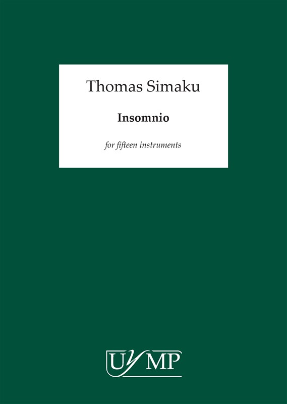 Thomas Simaku: Insomnio for Fifteen Players
