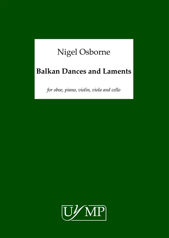 Nigel Osborne: Balkan Dances And Laments (Study Score)