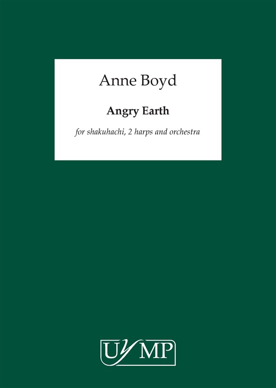 Anne Boyd: Angry Earth