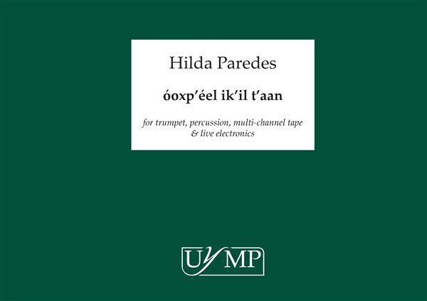 Hilda Paredes: xp'el ik'il t'aan