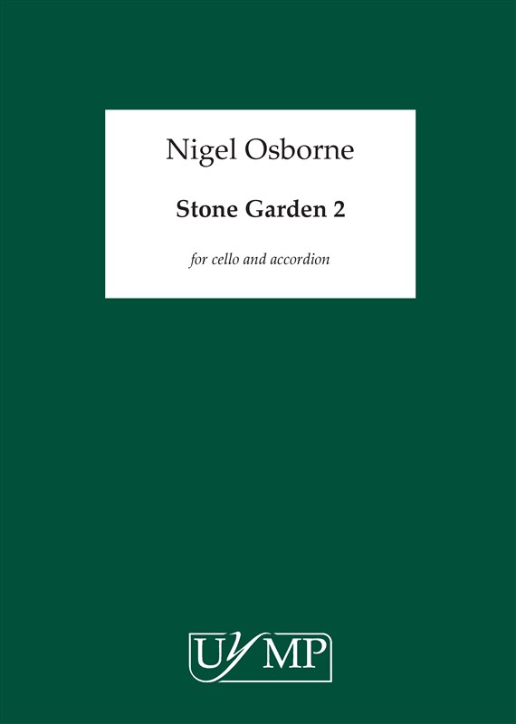 Nigel Osborne: Stone Garden 2