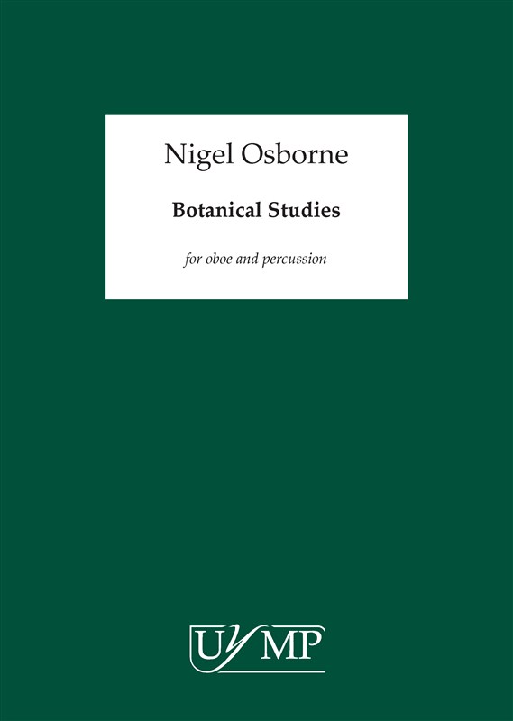 Nigel Osborne: Botanical Studies